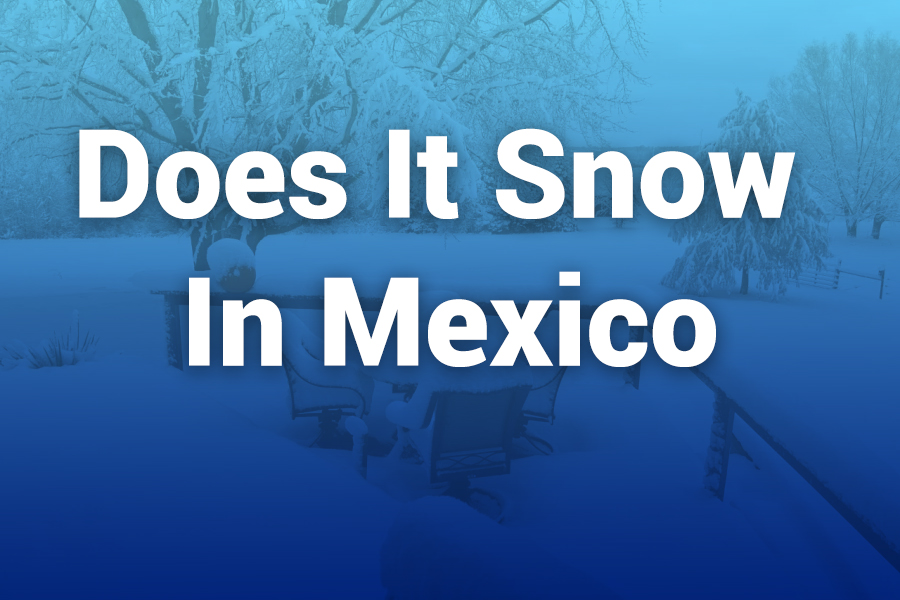 does it snow in mexico